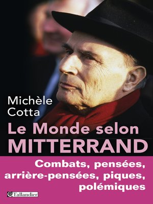 cover image of Le monde selon Mitterrand